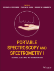 Portable Spectroscopy and Spectrometry, Technologies and Instrumentation Cover Image