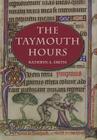 The Taymouth Hours: Stories and the Construction of Self in Late Medieval England Cover Image