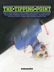 The Tipping Point: Slightly Oversized By Taiyo Matsumoto, Emmanuel Lepage, John Cassaday, Eddie Campbell, Naoki Urasawa, Bob Fingerman, Boulet, Paul Pope Cover Image