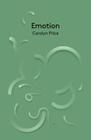 Emotion (Key Concepts in Philosophy) Cover Image