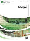 In Solitude: Conductor Score & Parts By Todd Stalter (Composer) Cover Image