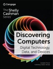 Discovering Computers: Digital Technology, Data, and Devices (Mindtap Course List) By Jennifer T. Campbell, Mark Ciampa, Steven M. Freund Cover Image