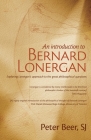 An Introduction to Bernard Lonergan: Exploring Lonergan's approach to the great philosophical questions Cover Image