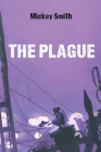 The Plague By Mickey Smith Cover Image