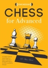 Chess for Advanced ( strategies tactics openings endgame ) Cover Image