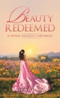 Beauty Redeemed: A Spring Equinox Chronicle Cover Image