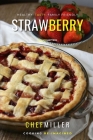 Strawberry Dishes: Fresh Fruity Recipes Cover Image