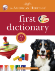 American Heritage First Dictionary By Editors of the American Heritage Di Cover Image