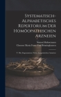 Systematisch-Alphabetisches Repertorium Der Homöopathischen Arzneien: T. Die (Sogenannten) Nicht-Antipsorischen Arzneien Cover Image