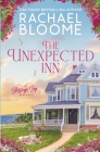 The Unexpected Inn By Rachael Bloome Cover Image