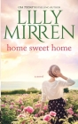 Home Sweet Home By Lilly Mirren Cover Image