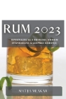 Rum 2023: Upoznajte se s okusima rumom inspirirane karipske kuhinje By Matija Mlakar Cover Image