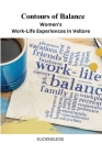 Contours of Balance: Women's Work-Life Experiences in Vellore Cover Image