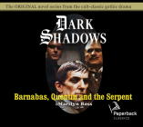 Barnabas, Quentin and the Serpent (Dark Shadows #24) Cover Image