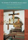 The Interior of the Medieval Village Church By Jea Kroesen, R. Steensma Cover Image
