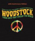 Woodstock: 50th Anniversary Edition: Three Days That Rocked the World Cover Image