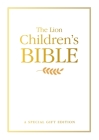 The Lion Children's Bible Gift Edition By Pat Alexander, Carolyn Cox (Illustrator) Cover Image
