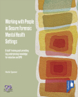 Working with People in Secure Forensic Mental Health Settings Cover Image