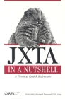 Jxta in a Nutshell: A Desktop Quick Reference (In a Nutshell (O'Reilly)) Cover Image