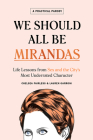 We Should All Be Mirandas: Life Lessons from Sex and the City’s Most Underrated Character Cover Image