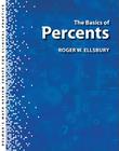 Delmar's Math Review Series for Health Care Professionals: The Basics of Percents (Looking for Basic Math Review?) Cover Image