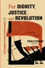 For Dignity, Justice, and Revolution: An Anthology of Japanese Proletarian Literature Cover Image