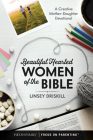 Beautiful Hearted Women of the Bible: A Creative Mother-Daughter Devotional Cover Image