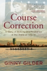 Course Correction: A Story of Rowing and Resilience in the Wake of Title IX By Ginny Gilder Cover Image