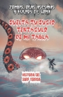 Suelta tu sucio tentáculo de mi tabla: Historia del surf-terror Cover Image