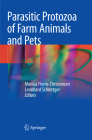 Parasitic Protozoa of Farm Animals and Pets Cover Image