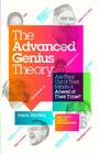 The Advanced Genius Theory: Are They Out of Their Minds or Ahead of Their Time? By Jason Hartley, Chuck Klosterman (Foreword by) Cover Image