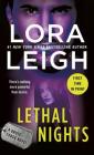 Lethal Nights: A Brute Force Novel By Lora Leigh Cover Image
