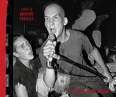 Just a Minor Threat: The Minor Threat Photographs of Glen E. Friedman By Glen E. Friedman (Photographer) Cover Image