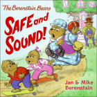 Safe and Sound! (Berenstain Bears (8x8)) By Jan Berenstain, Mike Berenstain, Jan Berenstain (Illustrator) Cover Image