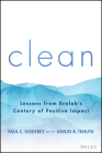 Clean: Lessons from Ecolab's Century of Positive Impact By Paul C. Godfrey, Emilio R. Tenuta Cover Image