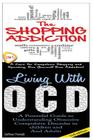 The Shopping Addiction & Living with Ocd By Jeffrey Powell Cover Image