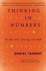 Thinking In Numbers: On Life, Love, Meaning, and Math By Daniel Tammet Cover Image