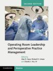 Operating Room Leadership and Perioperative Practice Management Cover Image