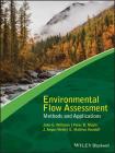 Environmental Flow Assessment: Methods and Applications (Advancing River Restoration and Management) Cover Image