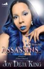 Assassins...Episode 2: Clout Chasers By Joy Deja King Cover Image