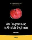 Mac Programming for Absolute Beginners Cover Image