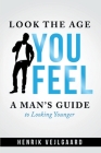 Look the Age You Feel Cover Image