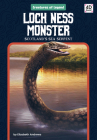 Loch Ness Monster: Scotland's Sea Serpent: Scotland's Sea Serpent (Creatures of Legend) By Elizabeth Andrews Cover Image