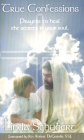 True Confessions: Prayers to Heal the Secrets in Your Soul By Linda Schubert Cover Image