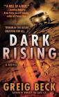 Dark Rising By Greig Beck Cover Image