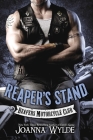 Reaper's Stand (Reapers Motorcycle Club #4) Cover Image