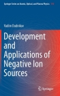 Development and Applications of Negative Ion Sources By Vadim Dudnikov Cover Image