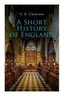 A Short History of England: From the Roman Times to the World War I Cover Image