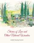 Stories of Love and Other Natural Wonders Cover Image