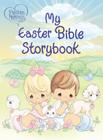 Precious Moments: My Easter Bible Storybook By Precious Moments Cover Image